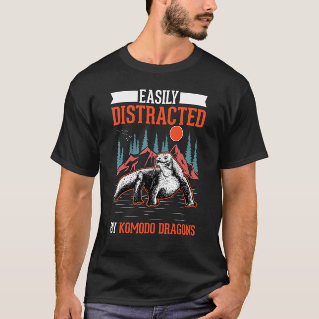 Easily Distracted By Komodo Dragons T-Shirt (Front)
