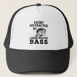 Easily Distracted by Large Mouth Bass Fisherman Trucker Hat