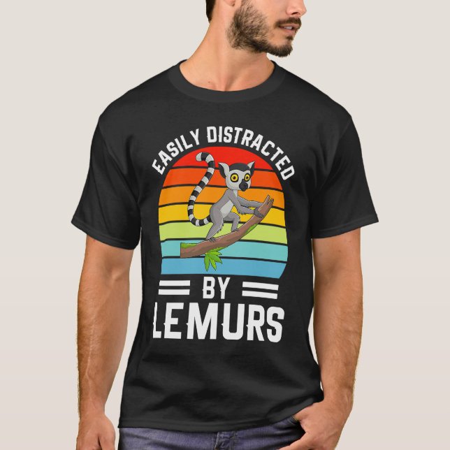 Easily Distracted By Lemurs I Lemur Monkey I Kids  T-Shirt (Front)