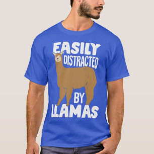 Easily Distracted By Llamas Animal Lover Gift T-Shirt