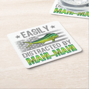 Easily Distracted by Mahi Mahi, Fishermen US Flag Square Paper Coaster