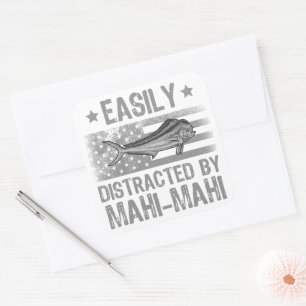 Easily Distracted by Mahi Mahi, Fishermen US Flag Square Sticker