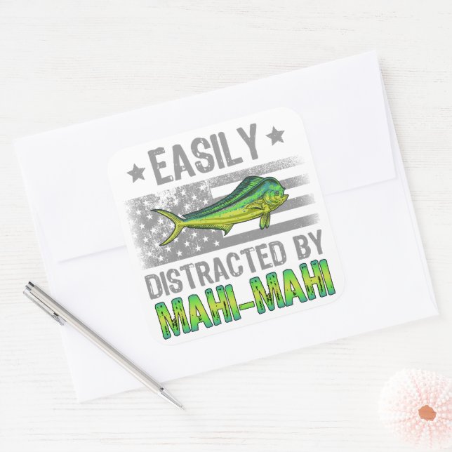 Easily Distracted by Mahi Mahi, Fishermen US Flag Square Sticker (Envelope)