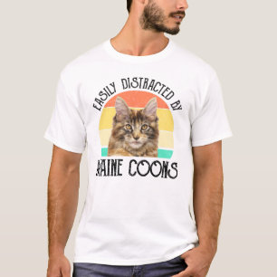 Easily Distracted By Maine Coons T-Shirt