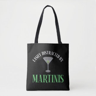 Easily Distracted By Martinis Tote Bag