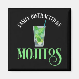 Easily Distracted By Mojitos Magnet