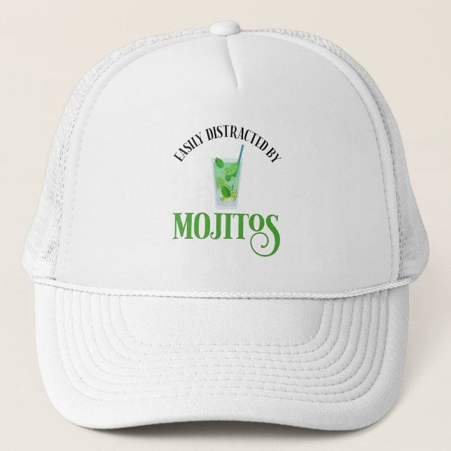 Easily Distracted By Mojitos Trucker Hat (Front)