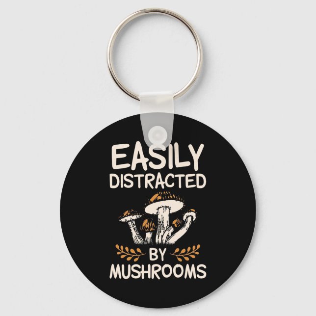 Easily Distracted By Mushroom Key Ring (Front)