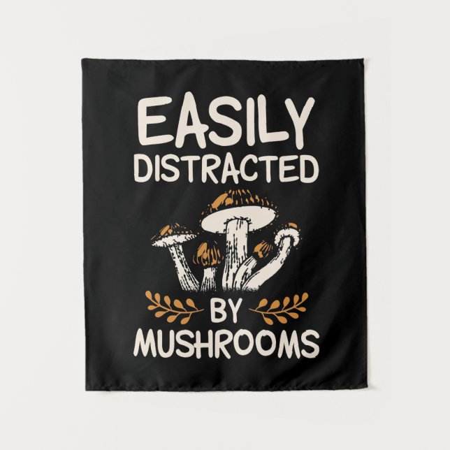 Easily Distracted By Mushroom Tapestry (Front)