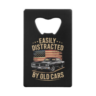 Easily Distracted by Old Cars Classic Car Guy Funn