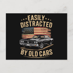 Easily Distracted by Old Cars Classic Car Guy Funn Holiday Postcard