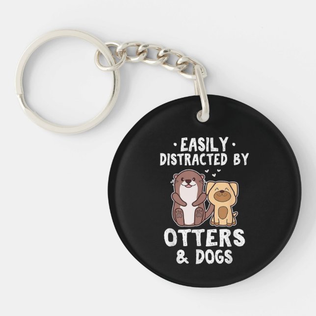 Easily Distracted By Otters and Dogs Funny Cute An Key Ring (Front)
