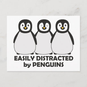 Easily Distracted by Penguins Postcard