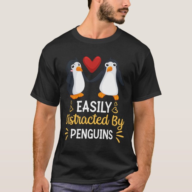 Easily Distracted By Penguins T-Shirt (Front)