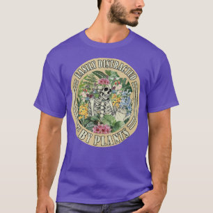 Easily Distracted By Plants Garden Lover Skeleton T-Shirt