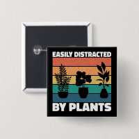 Easily Distracted By Plants Gardening Lovers Funny