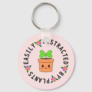 EASILY DISTRACTED BY PLANTS KEYCHAIN