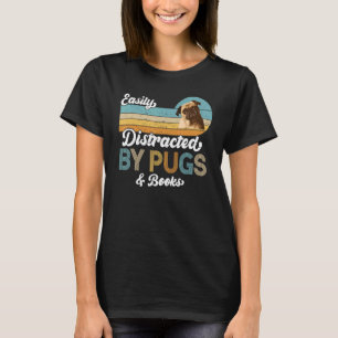 Easily Distracted By Pugs & Books Dog Pets  Retro T-Shirt