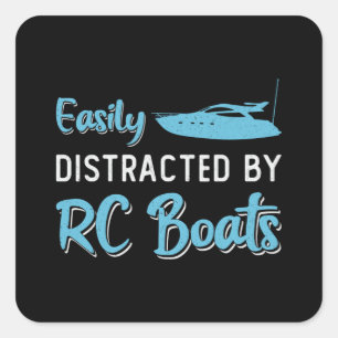 Easily Distracted By RC Boats Model Funny RC Boat Square Sticker