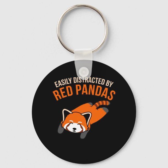 Easily Distracted By Red Pandas Animal Panda Lover Key Ring (Front)
