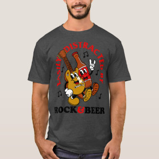 Easily Distracted By Rock Beer T-Shirt