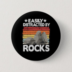 Easily Distracted By Rocks Collector Mineral Retro 6 Cm Round Badge