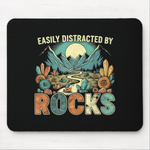 Easily Distracted By Rocks Geology Geologist Colle Mouse Pad