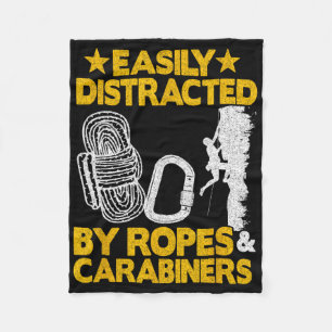 Easily Distracted By Ropes And Carabiners Funny Ro Fleece Blanket