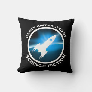Easily Distracted By Science Fiction Cushion