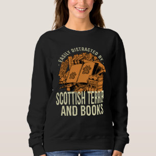 Easily Distracted By Scottish Terrier And Books Sc Sweatshirt