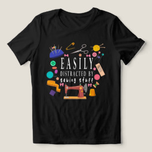 Easily Distracted By Sewing Stuff Shirt, Sewing Tri-Blend Shirt