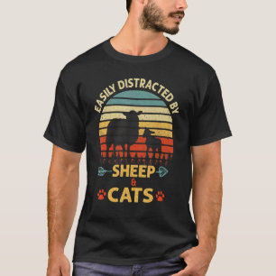 Easily Distracted By Sheep And Cats Farm Animal Vi T-Shirt