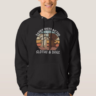 Easily Distracted By Sloths And Dogs Dog Sloth Hoodie