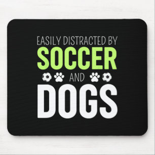 Easily Distracted By Soccer And Dogs Soccer Sport  Mouse Pad