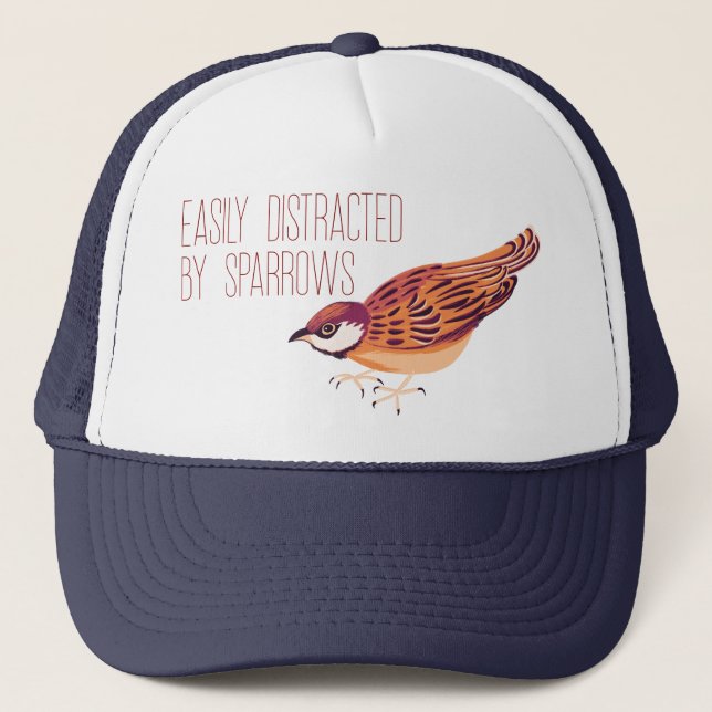 Easily Distracted by Sparrows Trucker Hat (Front)