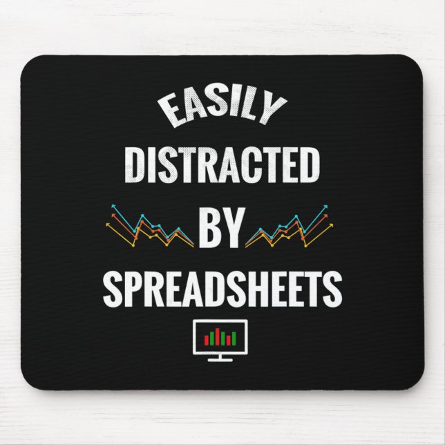 Easily Distracted By Spreadsheets Statistics Insur Mouse Pad (Front)