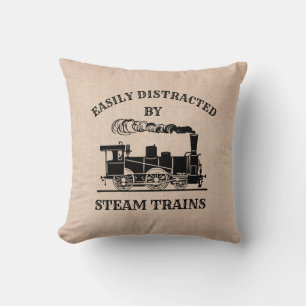 Easily Distracted by Steam Trains for Railroad Fan Cushion
