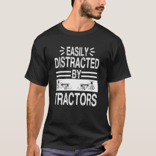 Easily Distracted By Tractors Vintage Farming Quot T-Shirt
