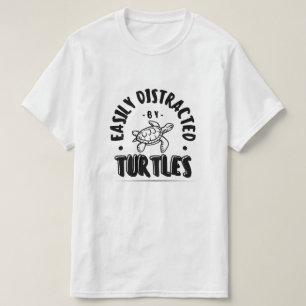 Easily Distracted by Turtles Funny T-Shirt