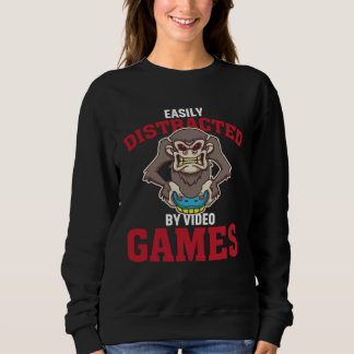 Easily Distracted By Video Games  Video Gamer  1 Sweatshirt