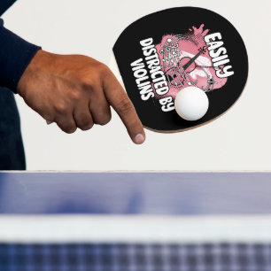 Easily Distracted By Violins Ping Pong Paddle