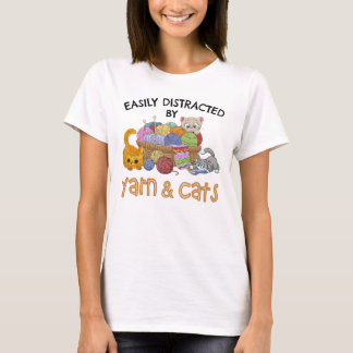 Easily Distracted By Yarn And Cats T-Shirt