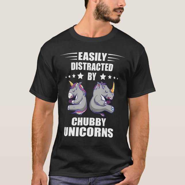Easily Distracted Chubby Unicorns Rhinoceros Anima T-Shirt (Front)