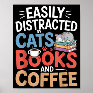Easily Distracted Poster