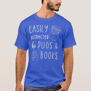 Easily Distracted Pugs Books Pug Lover Tee Book