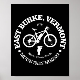 East Burke Funny East Burke Vermont Mountain Bikin Poster