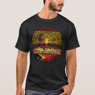 East Timor East Timorean Spanish Spain Tree Roots T-Shirt