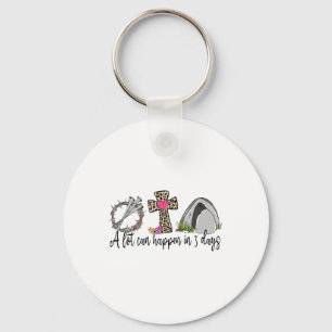 Easter Alot Can Happen In 3 Days Hallelujah Christ Key Ring