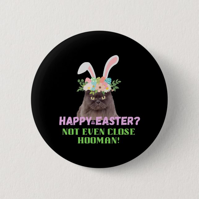 Easter Angry Cat 6 Cm Round Badge (Front)