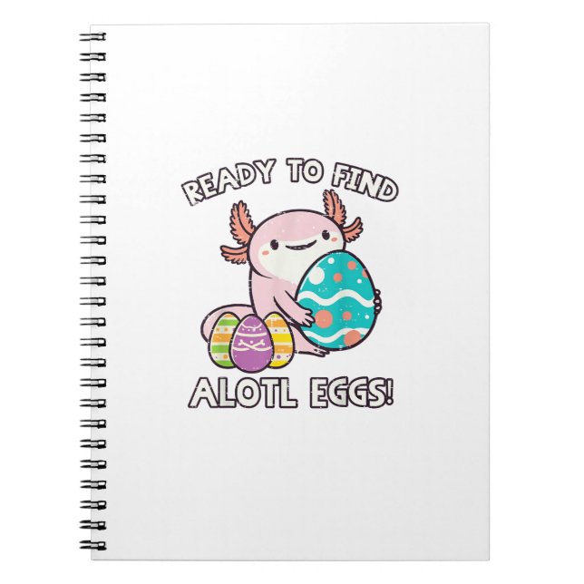 Easter Axolotl Ready To Find Alotl Eggs Hunt Boys  Notebook (Front)